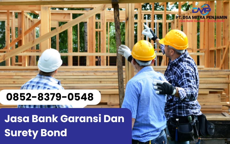 Jasa Bikin Jaminan Surety Bond Resmi