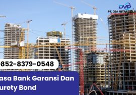 Jasa Bank Garansi Serang Banten dan Surety Bond PT Dsa Mitra Penjamin Tanpa Agunan
