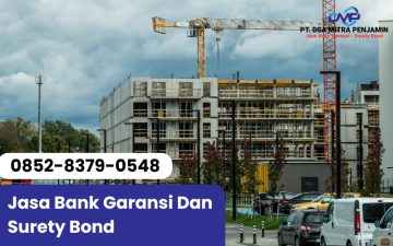 Penerbitan Bank Garansi dan Surety Bond