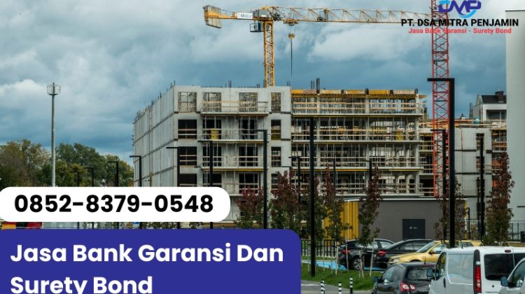 Penerbitan Bank Garansi dan Surety Bond