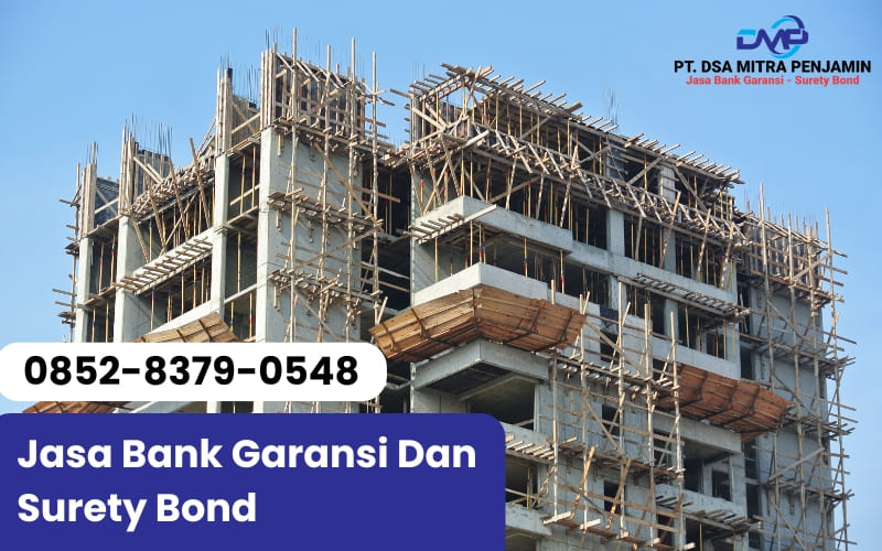 Jasa Bank Garansi dan Surety Bond di Surabaya Jawa Timur