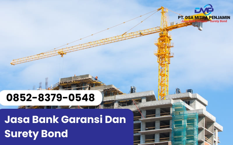 Jasa Pembuatan Surety Bond dan Bank Garansi di Serang Banten
