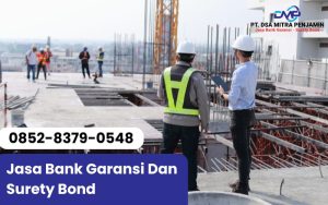 Jasa surety bond di Serang Banten resmi dan terpercaya untuk tender proyek