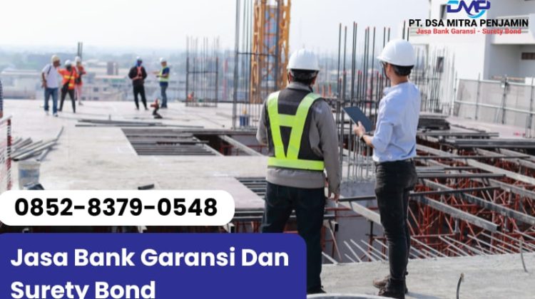 Jasa surety bond di Serang Banten resmi dan terpercaya untuk tender proyek