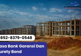 Jasa Pengurusan Bank Garansi dan Surety Bond di Serang Banten