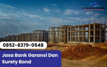 Jasa Pengurusan Bank Garansi dan Surety Bond di Serang Banten